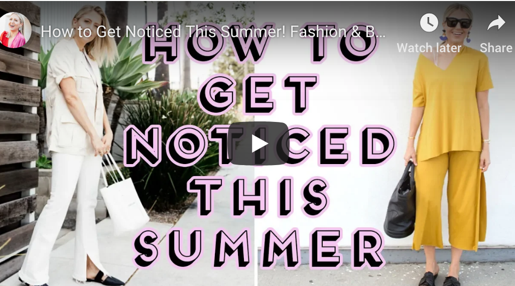 “How to Get Noticed This Summer! Fashion & Beauty Tips” video on my Lindsay’s Latest channel!