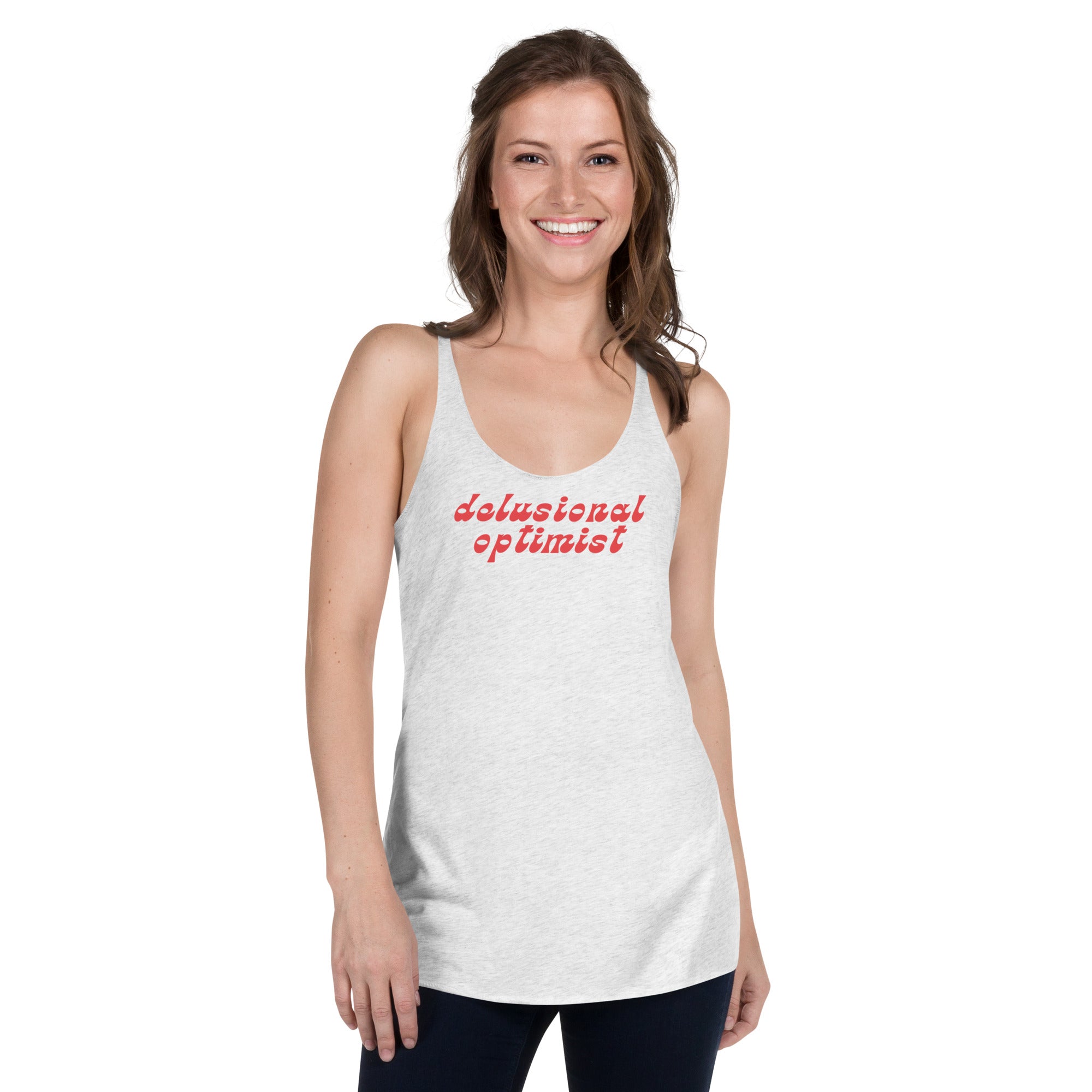 Delusional Optimist - Racerback Tank