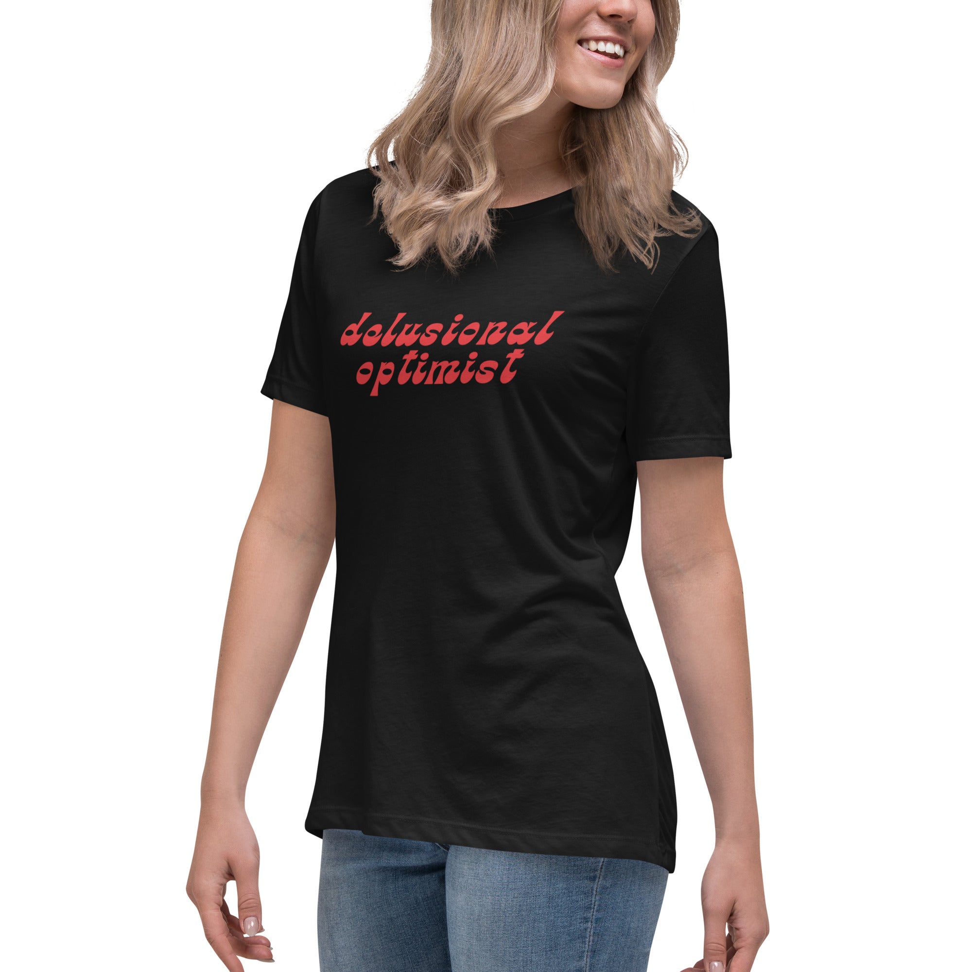 Delusional Optimist - Shirt